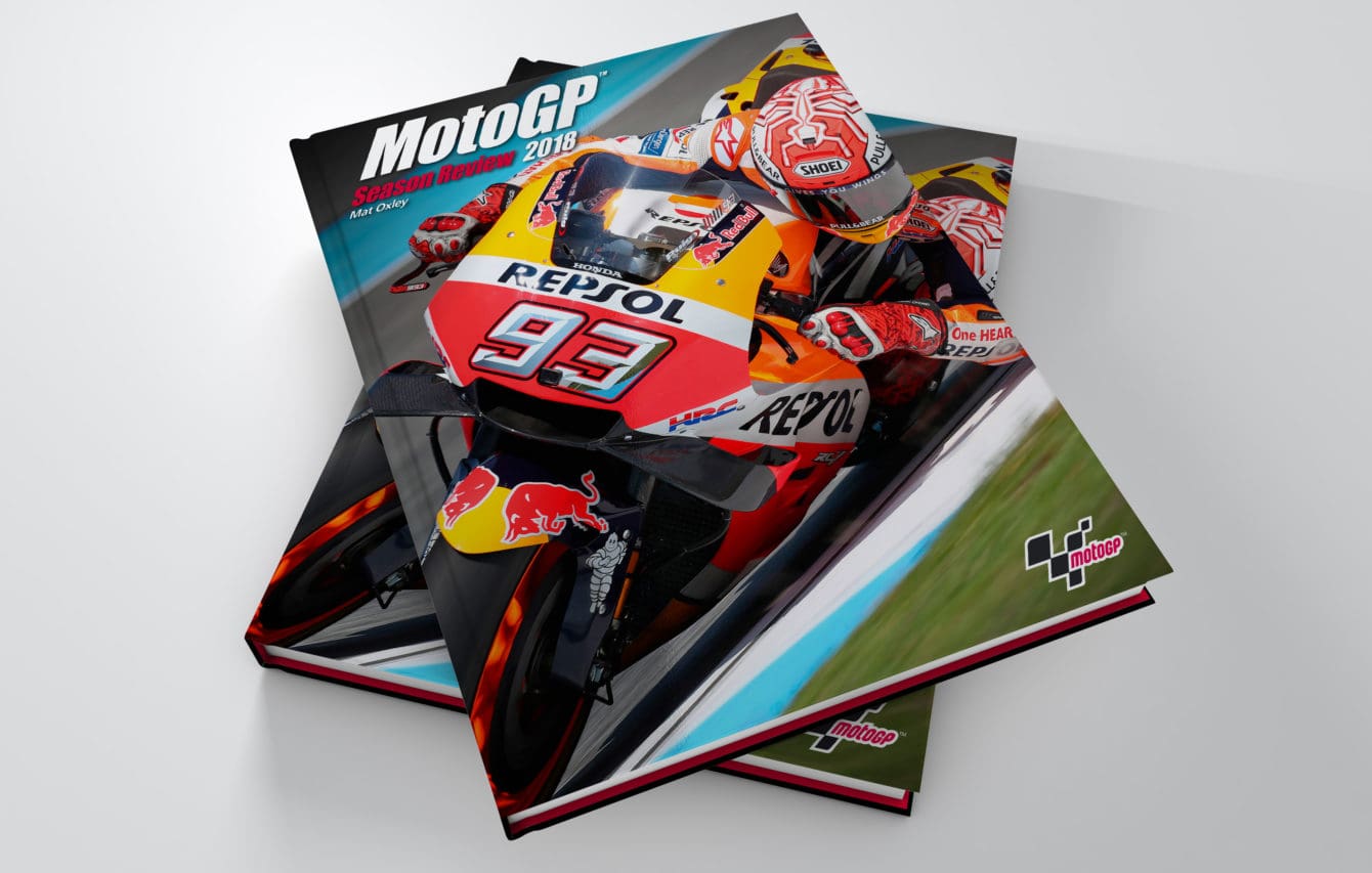 OFFICIAL MotoGP 2018 review by Mat Oxley - out now! | Fast Bikes